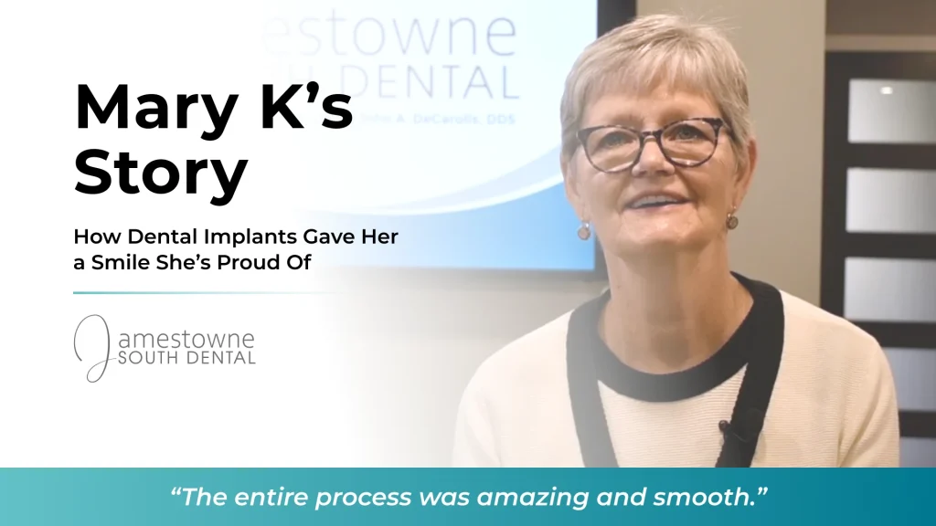 Mary K's Story: How Dental Implants Gave Her a Smile She's Proud Of at Jamestowne South Dental in Bingham Farms, MI